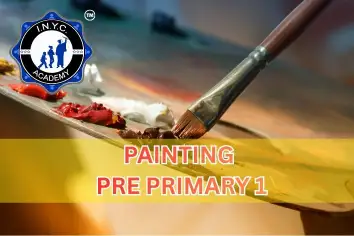 PAINTING-PRE PRIMARY I