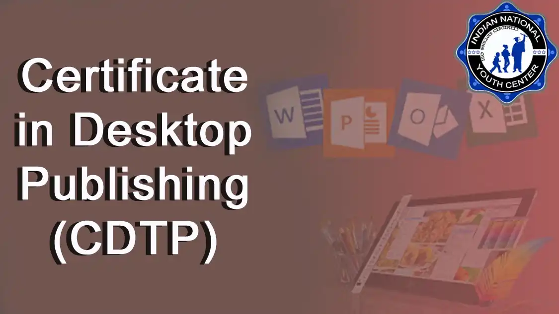 Certificate in Desktop Publishing