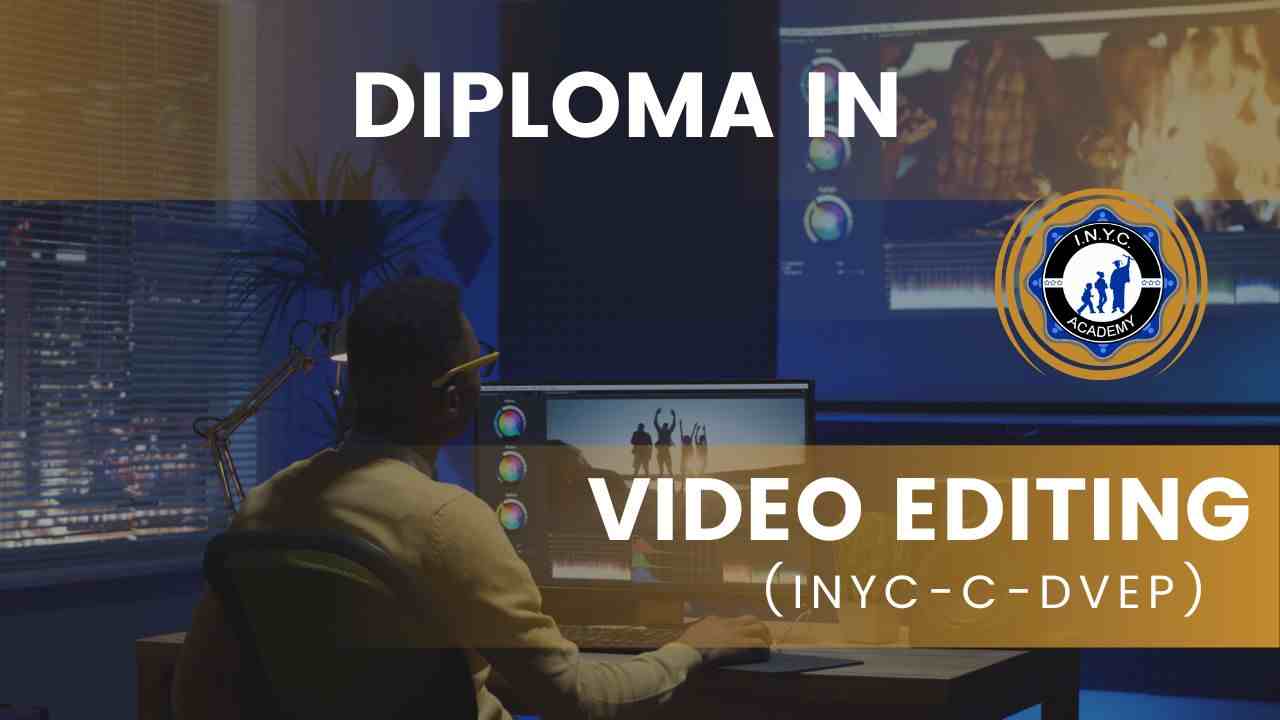 Diploma in Professional Video Editing