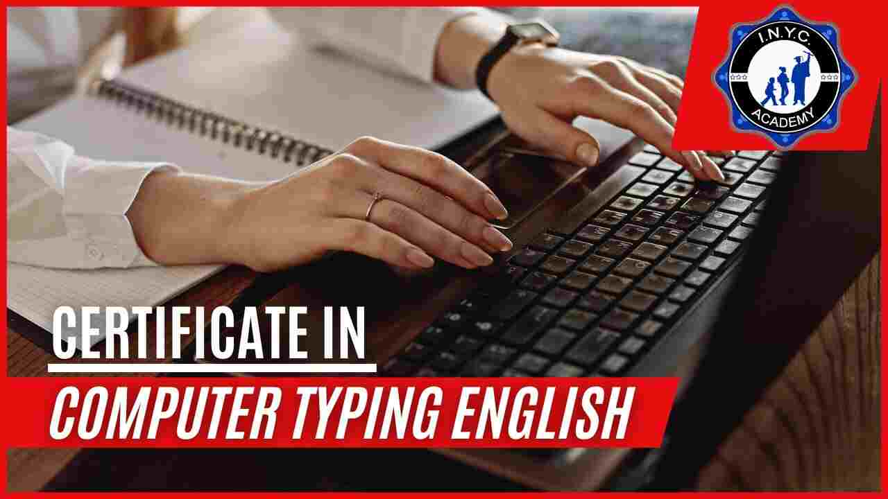 Certificate in Computer English Typing