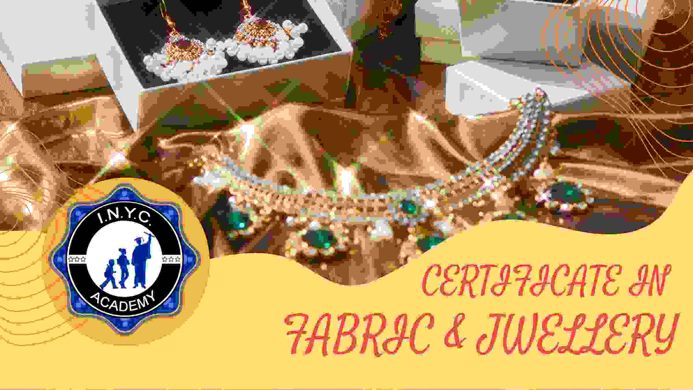 Certificate in Fabric & Jwellery