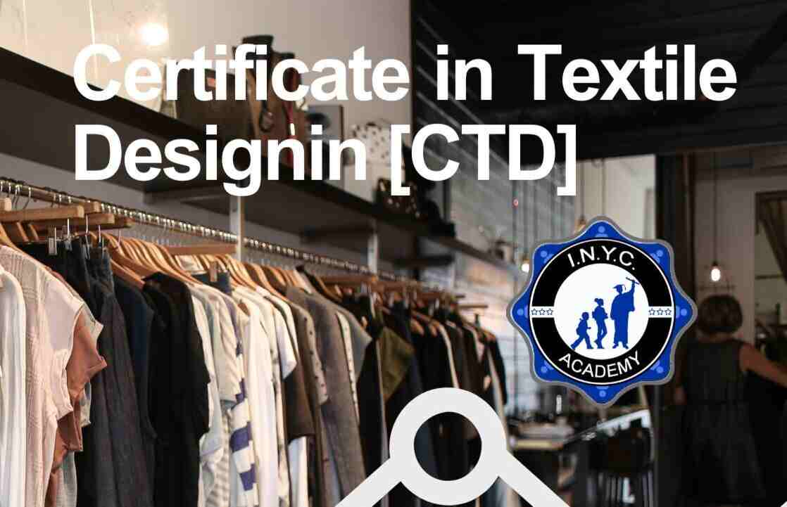 Certificate in Textile Designin (CTD)